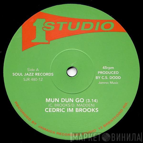 Sound Dimension, Cedric "Im" Brooks - Mun-Dun-Go / Heavy Rock