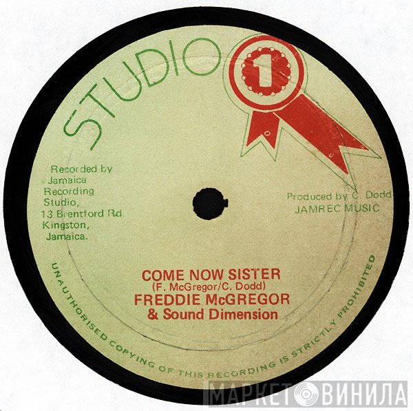 Sound Dimension, Freddie McGregor, Prince Jazzbo - Come Now Sister / Crab Walking