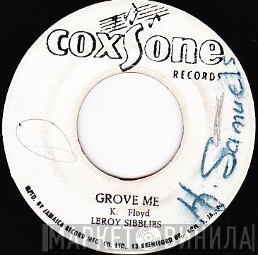 Sound Dimension, Leroy Sibbles - Grove Me / Zip Code