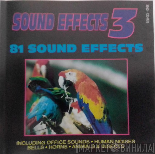  - Sound Effects 3