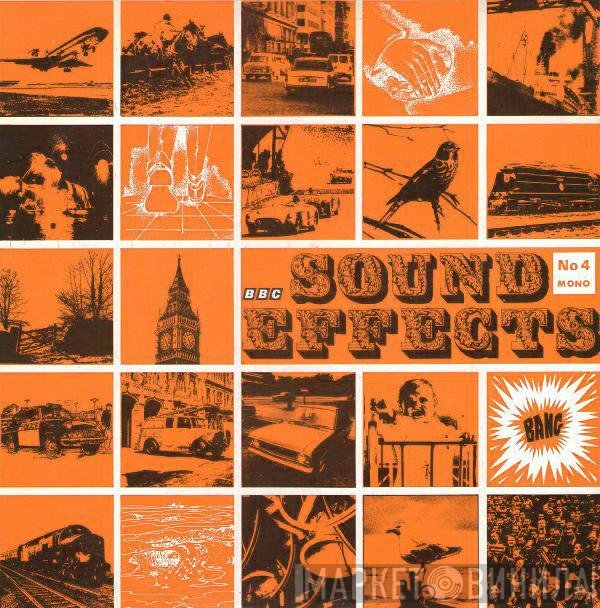  - Sound Effects No. 4