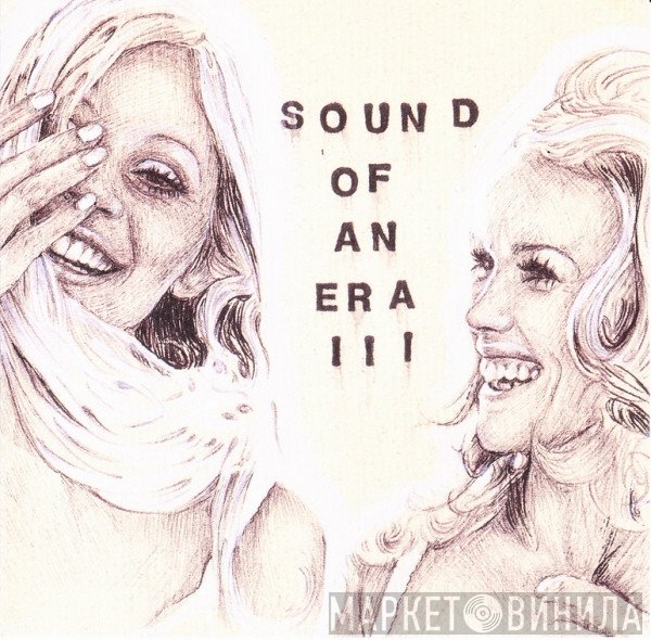  - Sound Of An Era III
