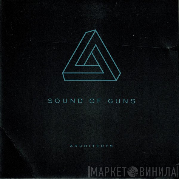 Sound Of Guns - Architects / Magnesium Seas
