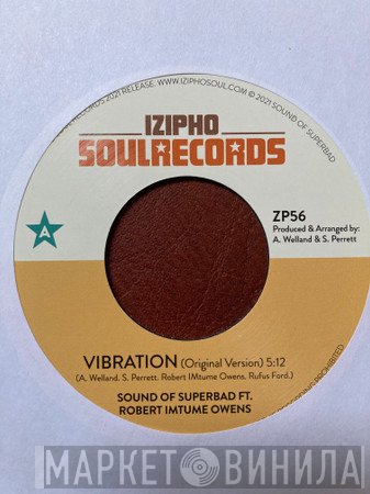 Sound Of Superbad, Robert Imtume Owens - Vibration