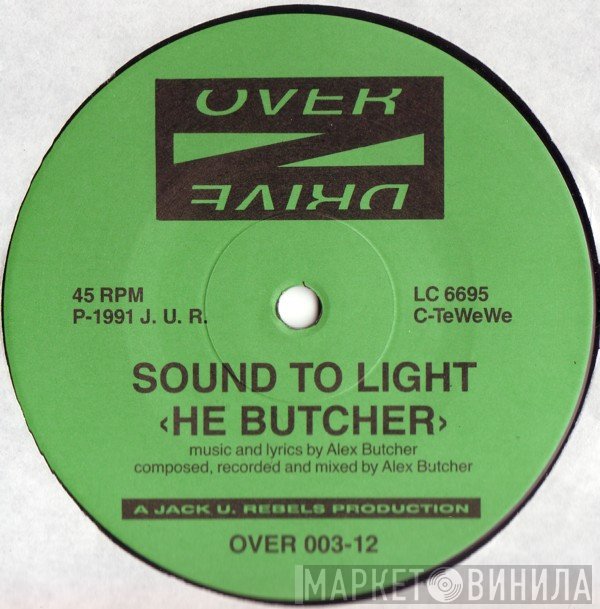 Sound To Light - He Butcher