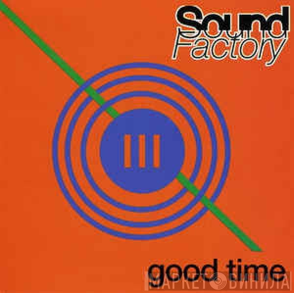 SoundFactory  - Good Time