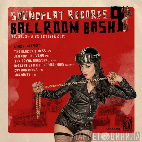  - Soundflat Records Ballroom Bash! Vol. 9