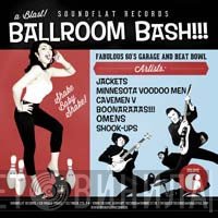  - Soundflat Records Ballroom Bash! Vol. 6