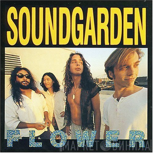 Soundgarden  - Flower