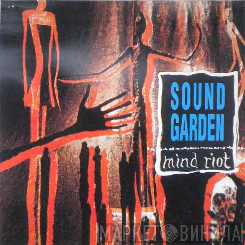 Soundgarden  - Mind Riot