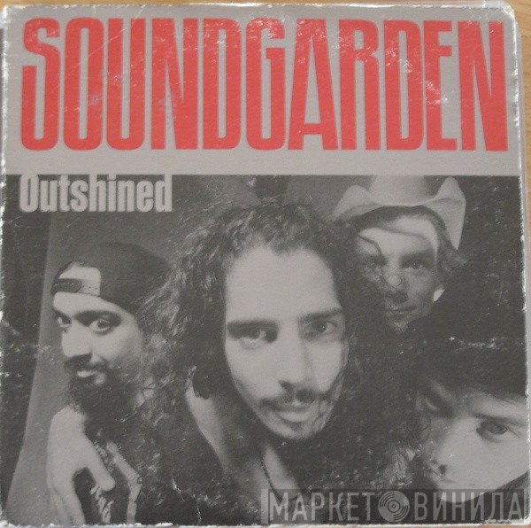 Soundgarden  - Outshined