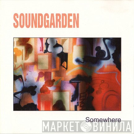 Soundgarden  - Somewhere - Live '92