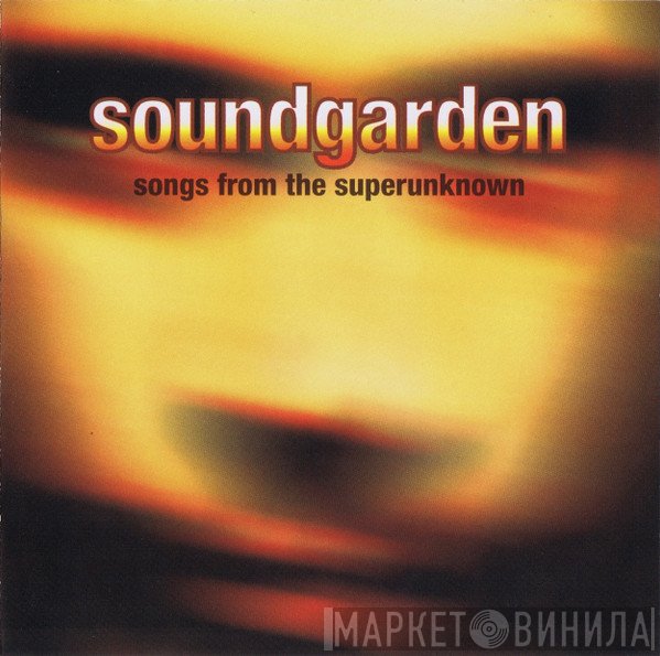 Soundgarden  - Songs From The Superunknown