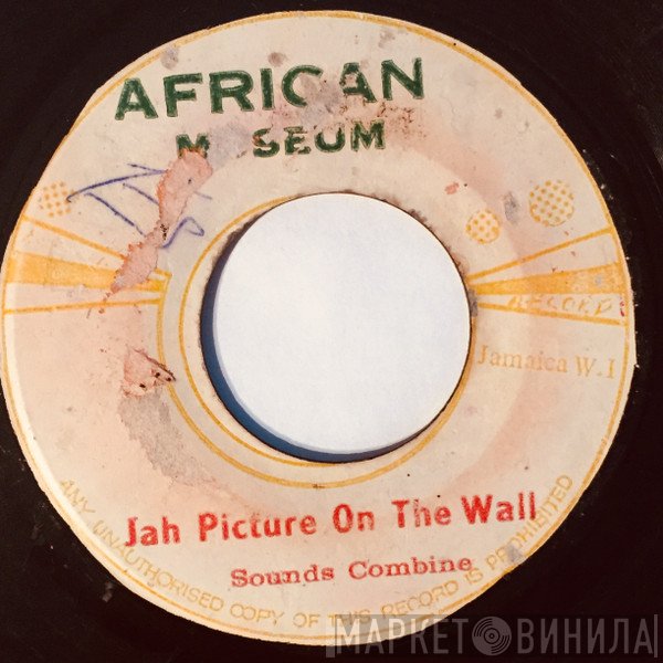 Sounds Combine - Jah Picture On The Wall