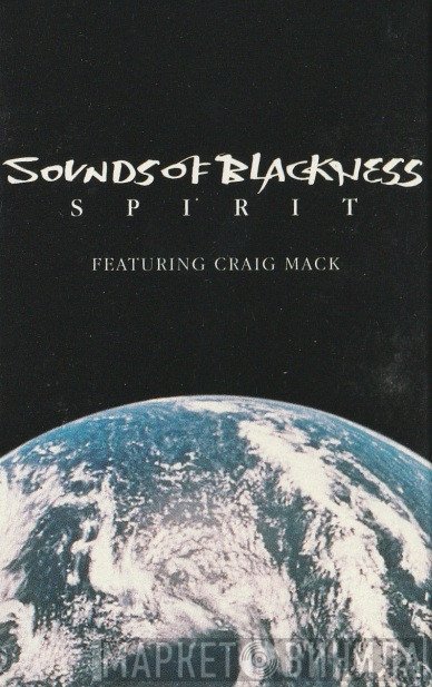 Sounds Of Blackness Featuring Craig Mack  - Spirit