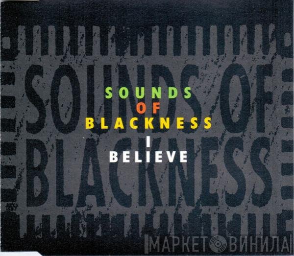 Sounds Of Blackness - I Believe