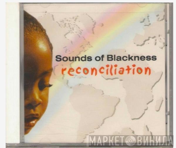 Sounds Of Blackness  - Reconciliation