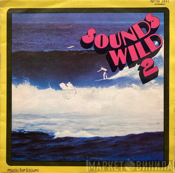  - Sounds Wild 2
