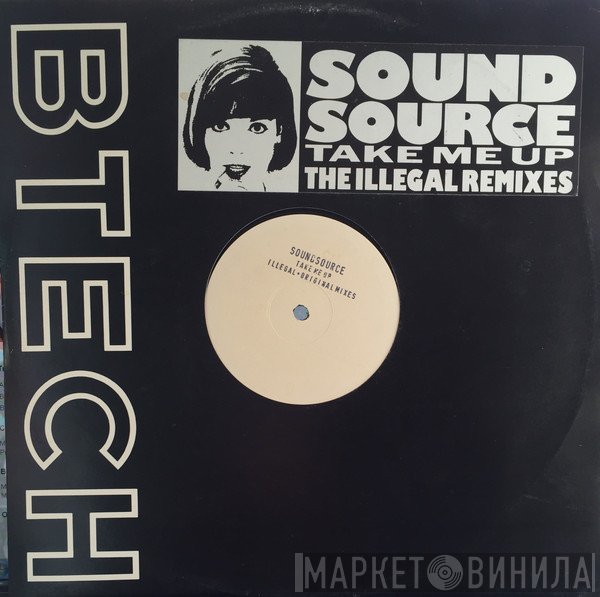 Soundsource - Take Me Up (The Illegal Remixes)
