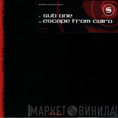 Source Direct - Sub One / Escape From Cairo