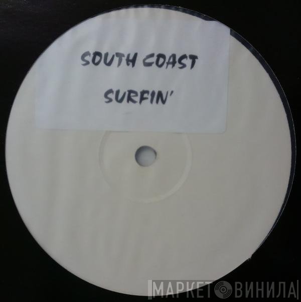 South Coast Surfers - South Coast Surfin'