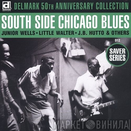  - South Side Chicago Blues