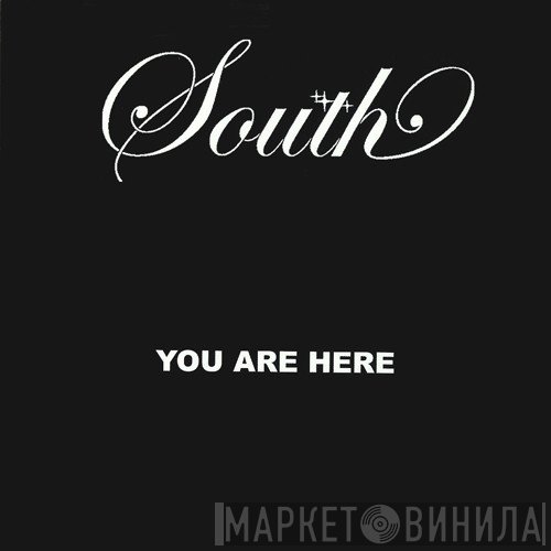 South - You Are Here