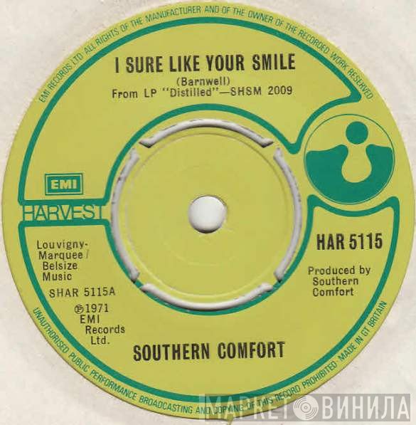 Southern Comfort  - I Sure Like Your Smile