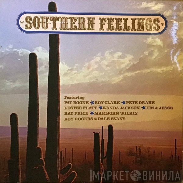  - Southern Feelings