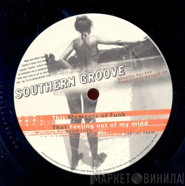 Southern Groove - Strictly For The Funktional People EP