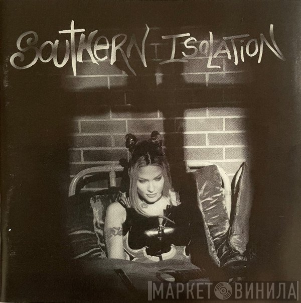 Southern Isolation  - Southern Isolation