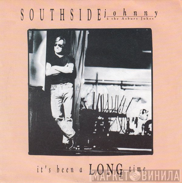 Southside Johnny & The Asbury Jukes - It's Been A Long Time