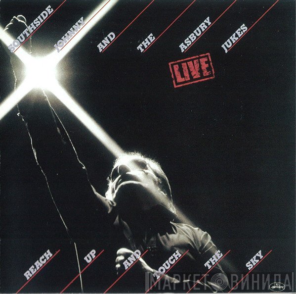 Southside Johnny & The Asbury Jukes - Live - Reach Up And Touch The Sky