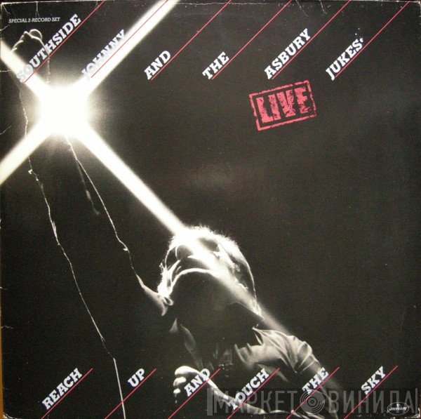 Southside Johnny &amp; The Asbury Jukes - Live - Reach Up And Touch The Sky