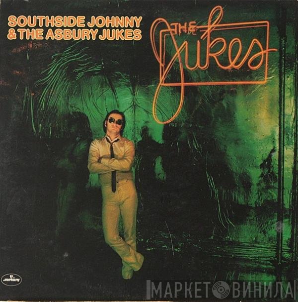 Southside Johnny &amp; The Asbury Jukes - The Jukes