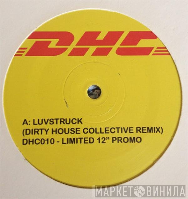Southside Spinners - Luvstruck (Dirty House Collective Remix)