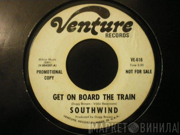 Southwind - Get On Board The Train