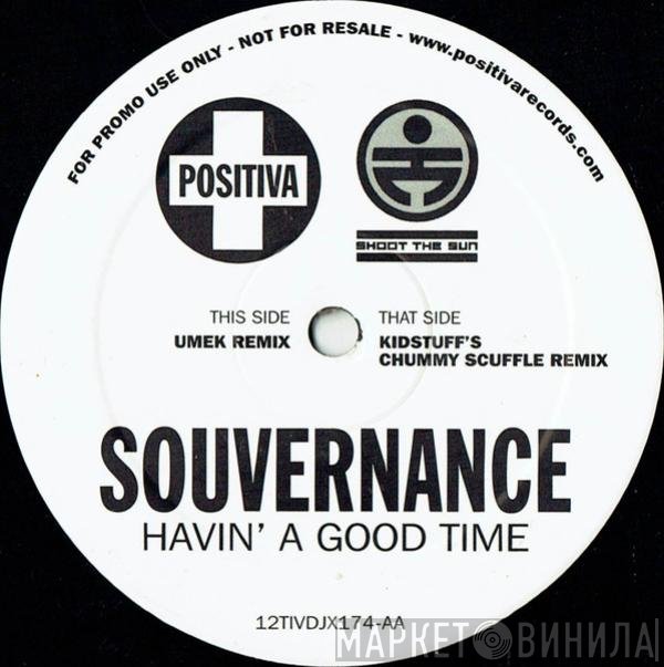 Souvernance - Havin' A Good Time