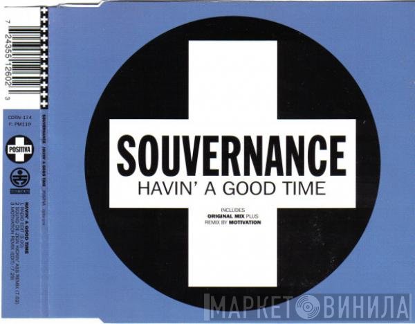 Souvernance - Havin' A Good Time
