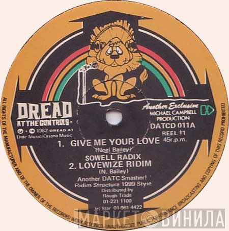 Sowell Radics - Give Me Your Love