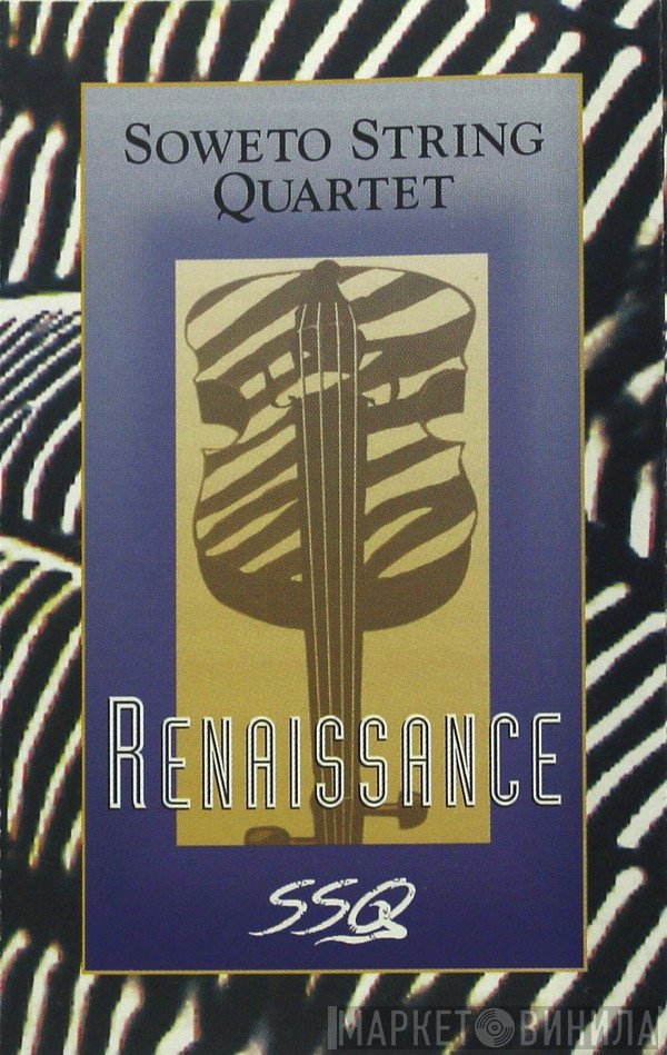 Soweto String Quartet  - Renaissance