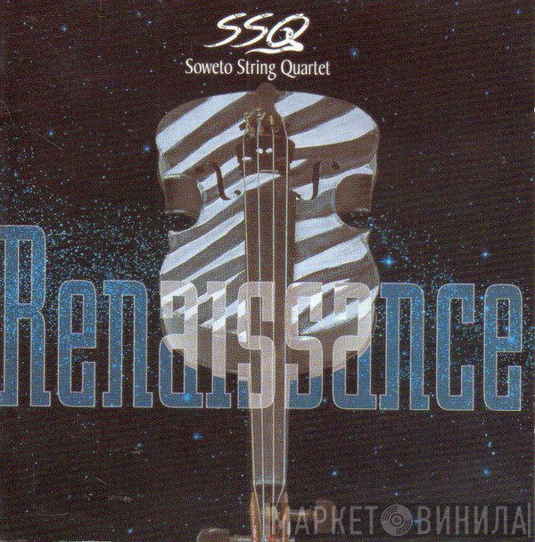 Soweto String Quartet  - Renaissance