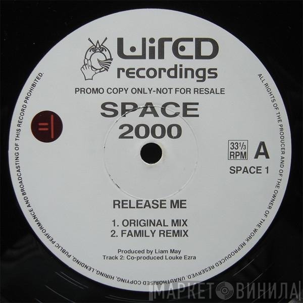 Space 2000 - Release Me