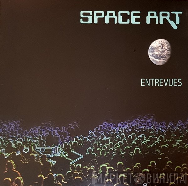 Space Art   - Entrevues