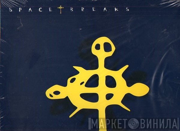  - Space♰Breaks