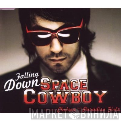 Space Cowboy Featuring Chelsea Korka  - Falling Down