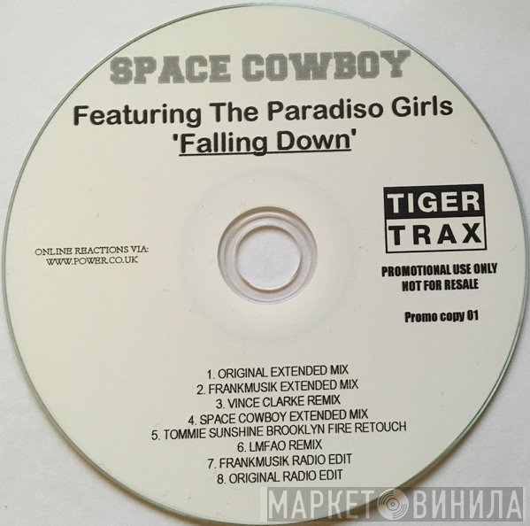 Space Cowboy, Paradiso Girls - Falling Down