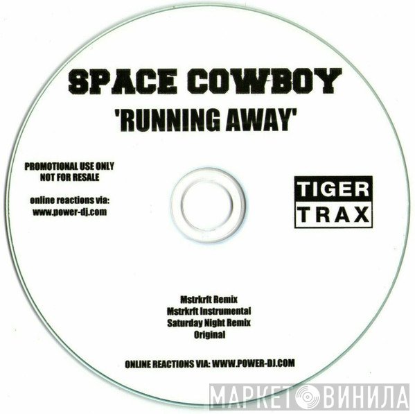 Space Cowboy  - Running Away