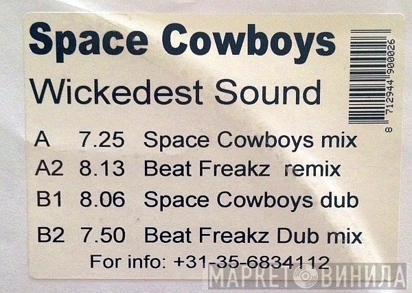 Space Cowboys  - Wickedest Sound