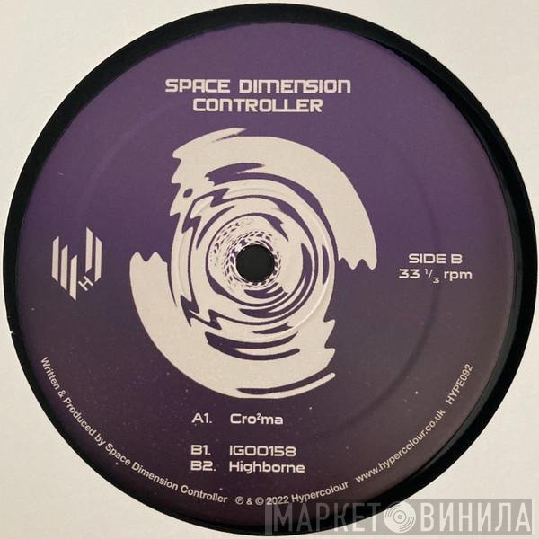 Space Dimension Controller - Cro​²​ma